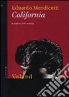 California libro di Mendicutti Eduardo