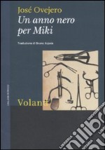 Un anno nero per Miki libro