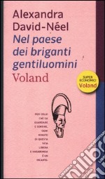 Nel paese dei briganti gentiluomini libro