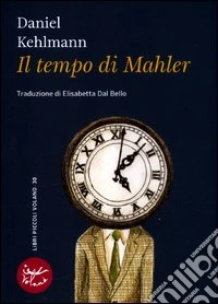 Il tempo di Mahler
