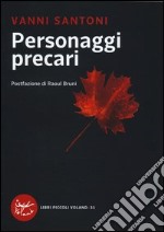 Personaggi precari libro