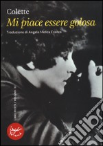 Mi piace essere golosa libro