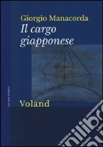 Il cargo giapponese libro