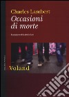 Occasioni di morte libro