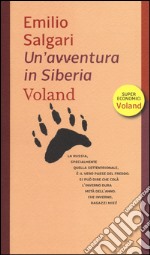 Un'avventura in Siberia libro