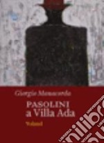 Pasolini a Villa Ada libro