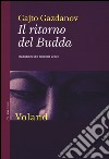 Il ritorno del Budda libro