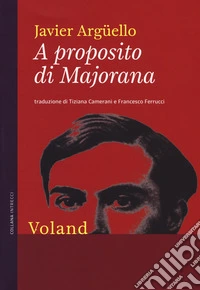 A proposito di Majorana