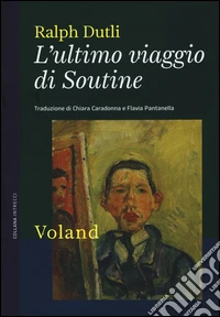 L'ultimo viaggio di Soutine