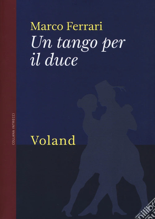 Un tango per il duce