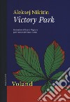 Victory Park libro di Nikitin Aleksej