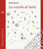 La scatola di latta libro