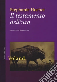Il testamento dell'uro