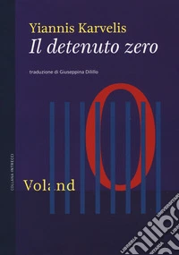 Il detenuto zero
