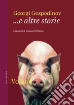 ... E altre storie libro