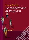 La maledizione di Rasputin libro