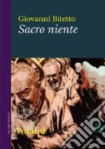 Sacro niente libro usato