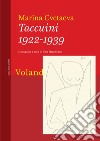 Taccuini 1922-1939 libro di Cvetaeva Marina Napolitano P. (cur.)