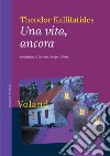 Una vita, ancora libro