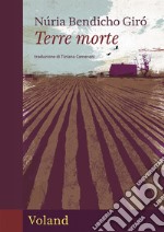 Terre morte libro