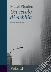 Un secolo di nebbia