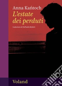 L'estate dei perduti libro