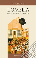 L'omelia, questa sconosciuta libro