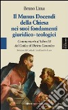 Munus docendi della Chiesa nei suoi fondamenti giuridico-teologici libro