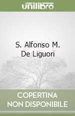 S. Alfonso M. De Liguori libro