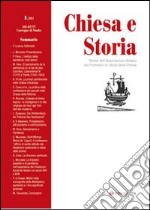 Chiesa e storia. Rivista dell'Associazione Italiana dei Professori di Storia della Chiesa. Vol. 1 libro