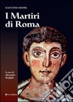 I martiri di Roma
