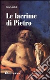 Le lacrime di Pietro libro