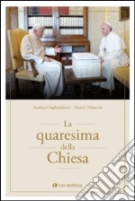 La quaresima della Chiesa libro