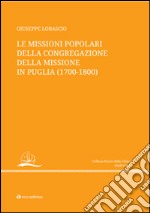 Le missioni popolari della Congregazione della Missione in Puglia (1700-1800)