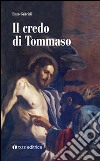 Il credo di Tommaso libro