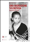 Una migrazione silenziosa. Rom bulgari in Italia libro