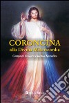 Coroncina alla divina misericordia libro