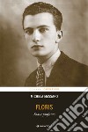 Floris. Soave profumo libro