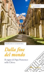 Dalla fine del mondo libro