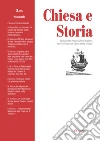 Chiesa e storia. Rivista dell'Associazione Italiana dei Professori di Storia della Chiesa. Vol. 5 libro