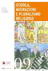 Scuola, migrazioni e pluralismo religioso libro