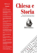 Chiesa e storia. Rivista dell'Associazione Italiana dei Professori di Storia della Chiesa. Vol. 6 libro