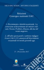 Relazioni del Convegno nazionale UAC (Loreto, 27-29 novembre 2017)