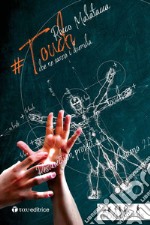 #Touch. E se ti toccasse la Risurrezione? libro