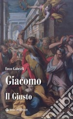 Giacomo. Il giusto libro