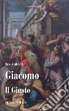 Giacomo. Il giusto libro