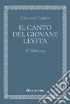 Il canto del giovane Levita. Il Salmo 119 libro