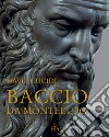 Baccio da Montelupo libro