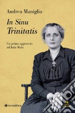 In sinu trinitatis. Un primo approccio ad Itala Mela libro