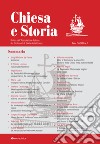 Chiesa e storia. Rivista dell'Associazione Italiana dei Professori di Storia della Chiesa. Vol. 9 libro